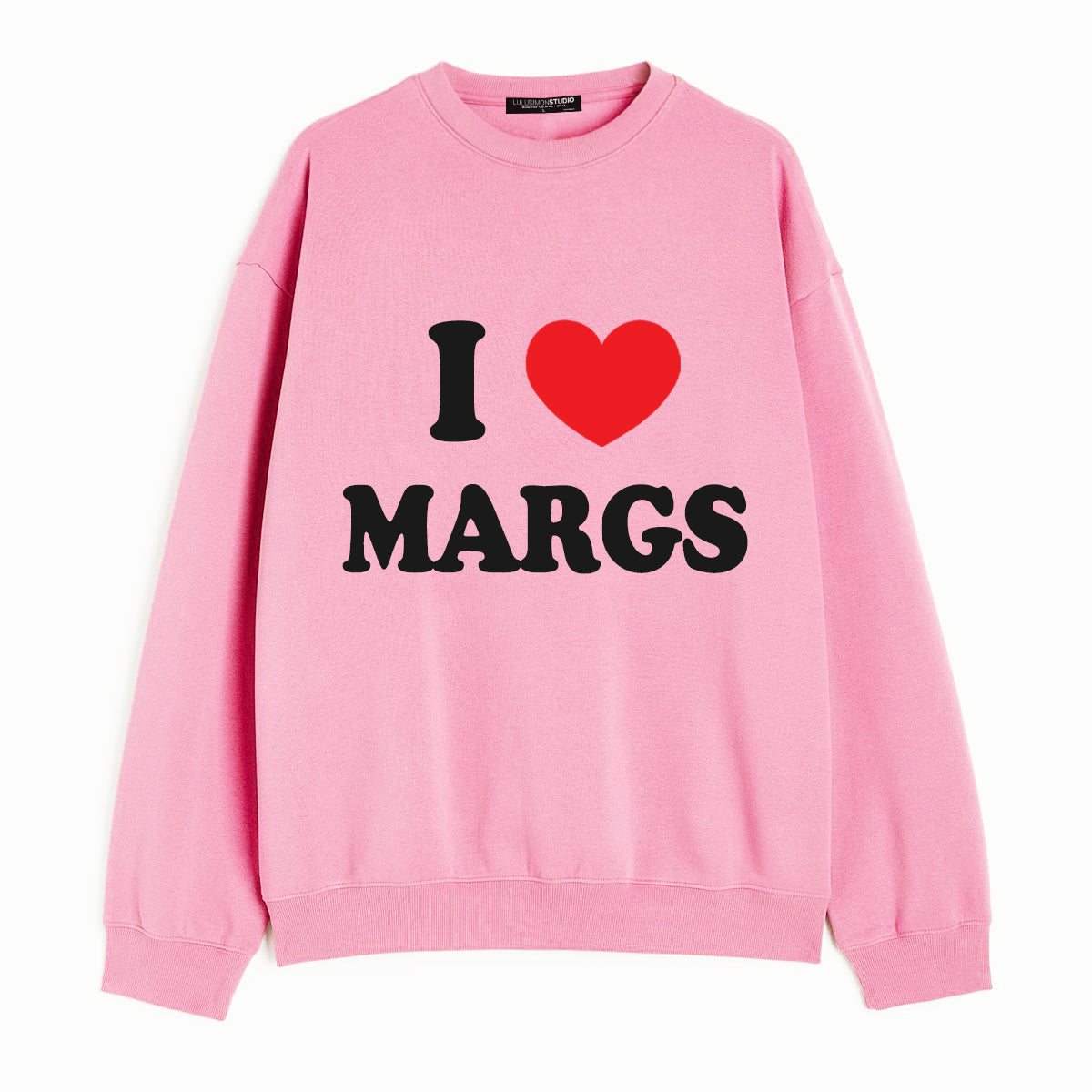 I Love Margs Sweatshirt